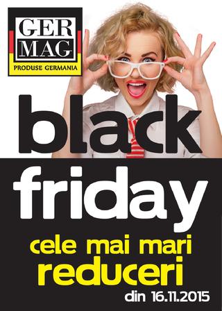 GERMAG catalog BLACK Friday - din 16 Noiembrie 2015