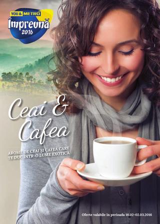 Metro Catalog Ceai & Cafea - 18 Februarie - 2 Martie 2016