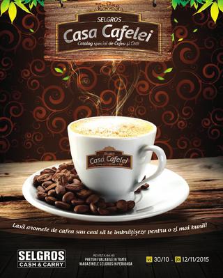 Selgros catalog Casa Cafelei - 29 Octombrie - 12 Noiembrie 2015