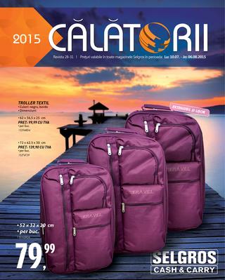 Selgros catalog CALATORII 10 iulie - 6 august 2015