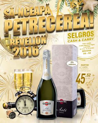 Selgros catalog Sa-nceapa Petrecerea revelion 2016 - 11-31 Decembrie 2015